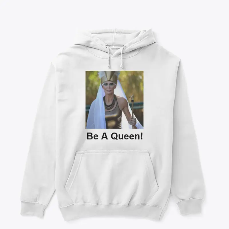 Be A Queen