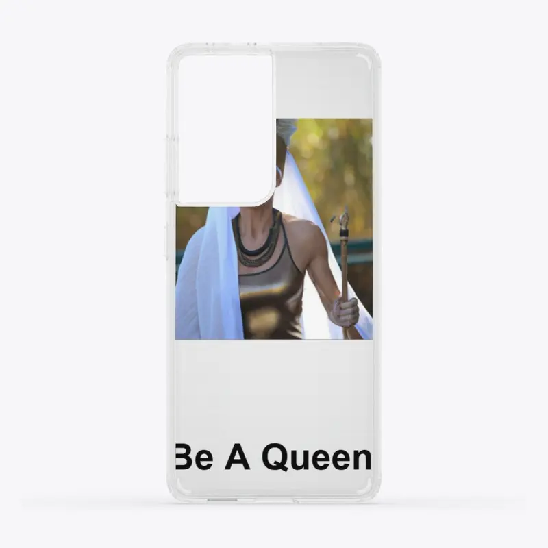 Be A Queen